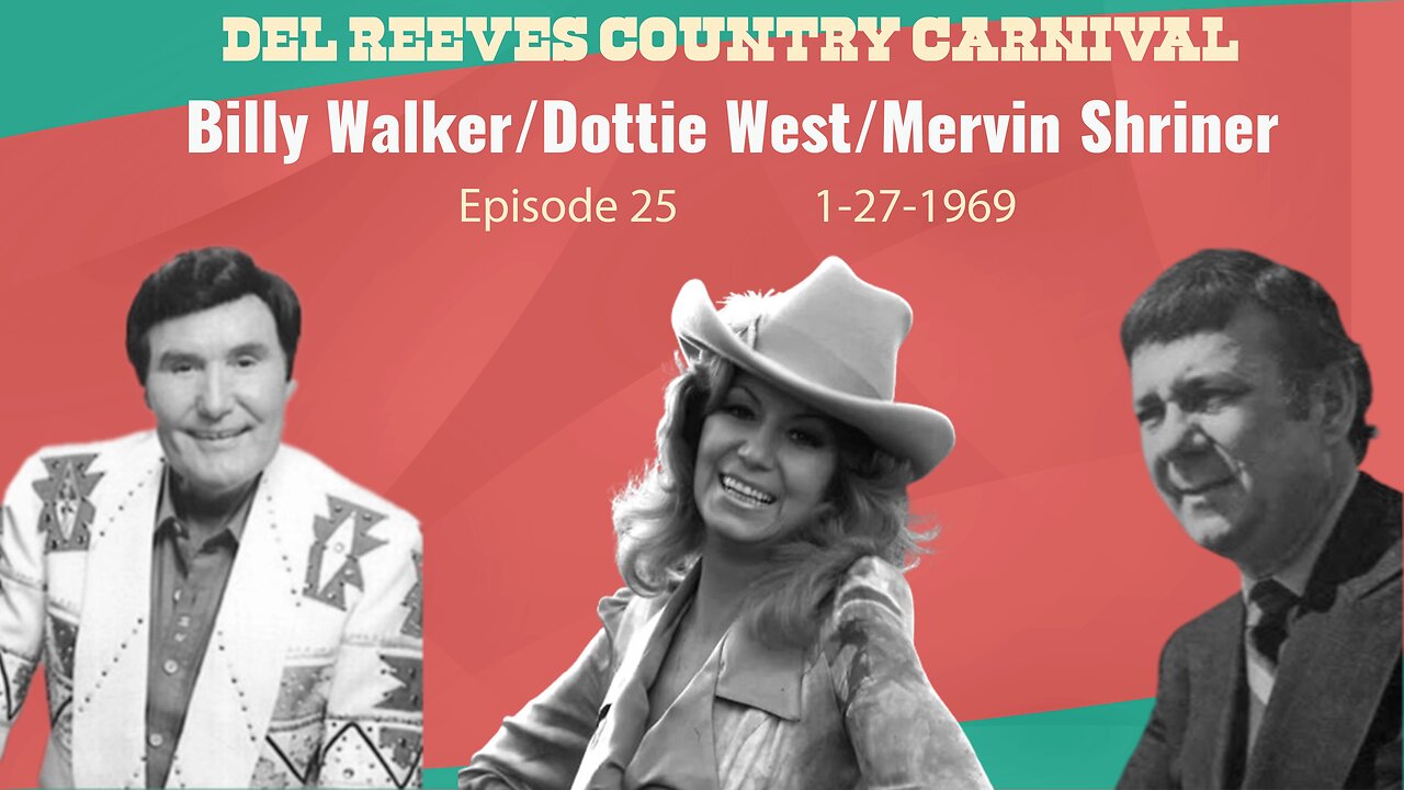 Billy Walker's Country Carnival Episode 25 (Dottie West / Skip Gibbs / Mervin Shriner)