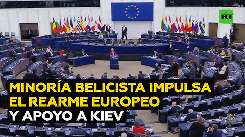 Una minoría belicista aborda rearme de Europa y apoyo a Kiev