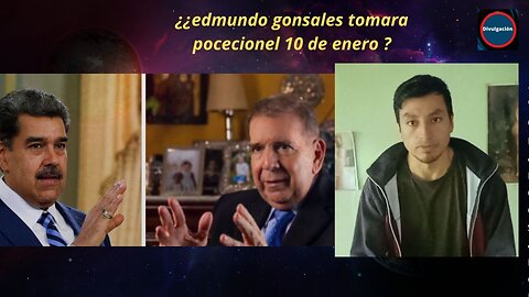 ¿¿edmundo gonsales tomara pocecionel 10 de enero ? crissipolitica