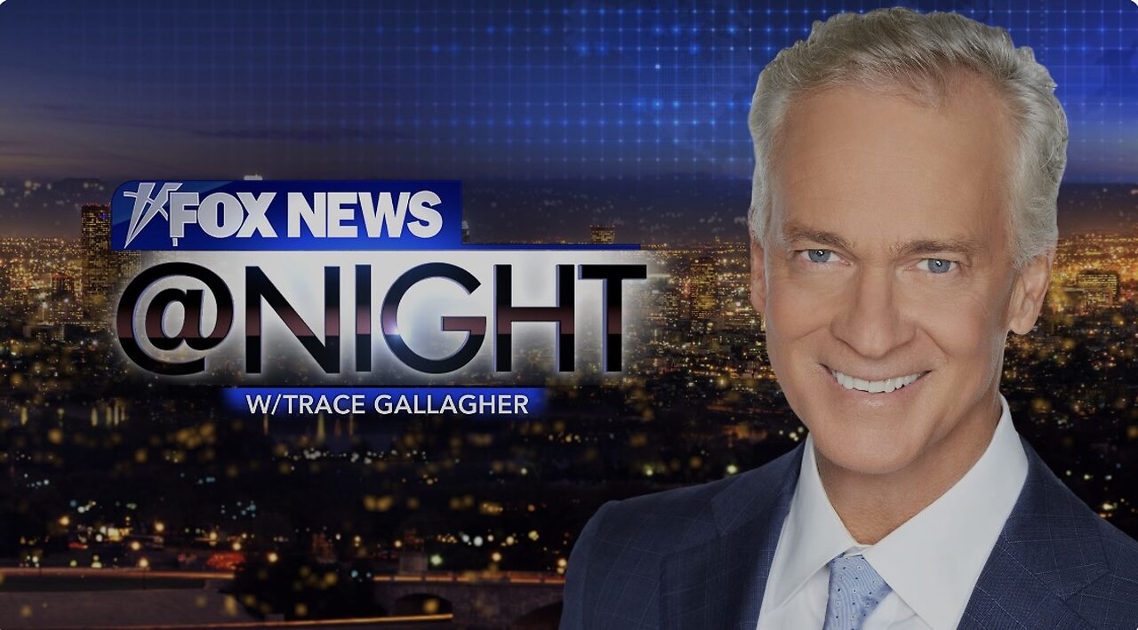 FOX NEWS @ NIGHT with Trace Gallagher (January 22, 2025) FULL EPISODE