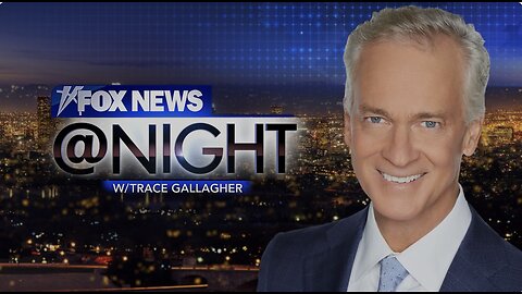 FOX NEWS @ NIGHT with Trace Gallagher (January 22, 2025) FULL EPISODE