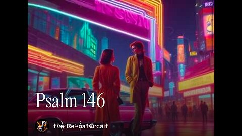 Psalm 146 [1980’s]