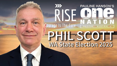 PHIL SCOTT One Nation WA State Election Candidate 2025.