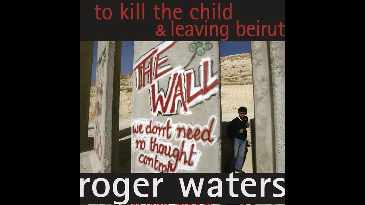 Roger Waters - To Kill The Child & Leaving Beirut (Japan.Single) 2004 CD
