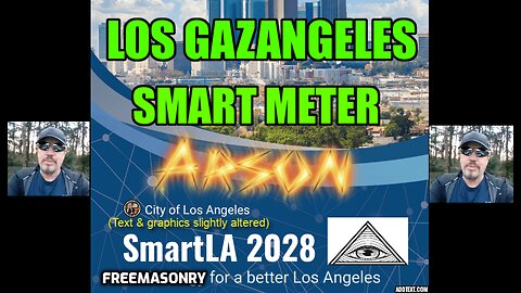 LOS GAZANGELES GLOBALIST SMART METER ARSON (SHARE)