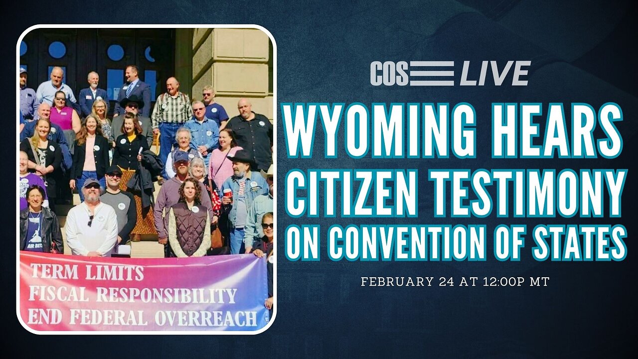 Wyoming House Committee Hears from Public on Convention of States | COS LIVE