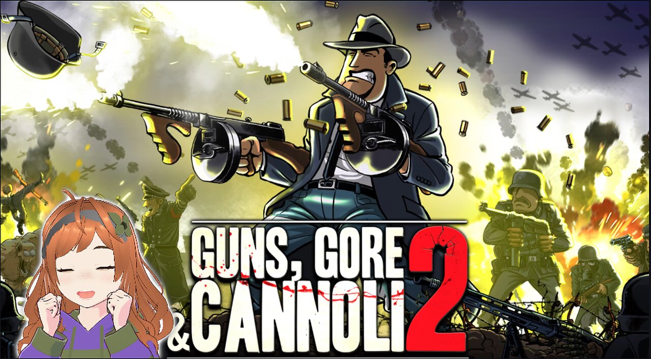 Multiplayer March! Guns, Gore and Cannoli 2!