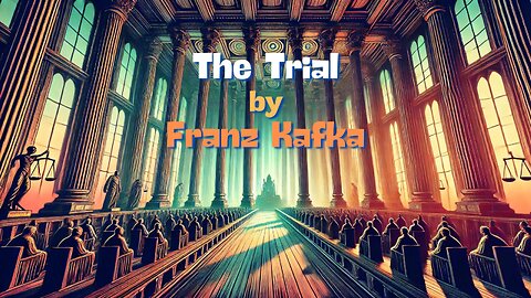 The Trial Simplified: Kafka’s Chilling Tale of Power & Paranoia! ⚖️✨🌀