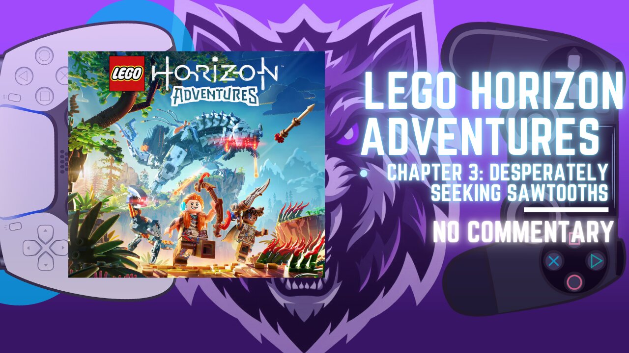 LEGO Horizon Adventures Chapter 3_ Desperately Seeking Sawtooths pt.1