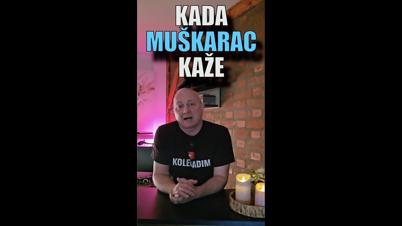 Kada muškarac kaže