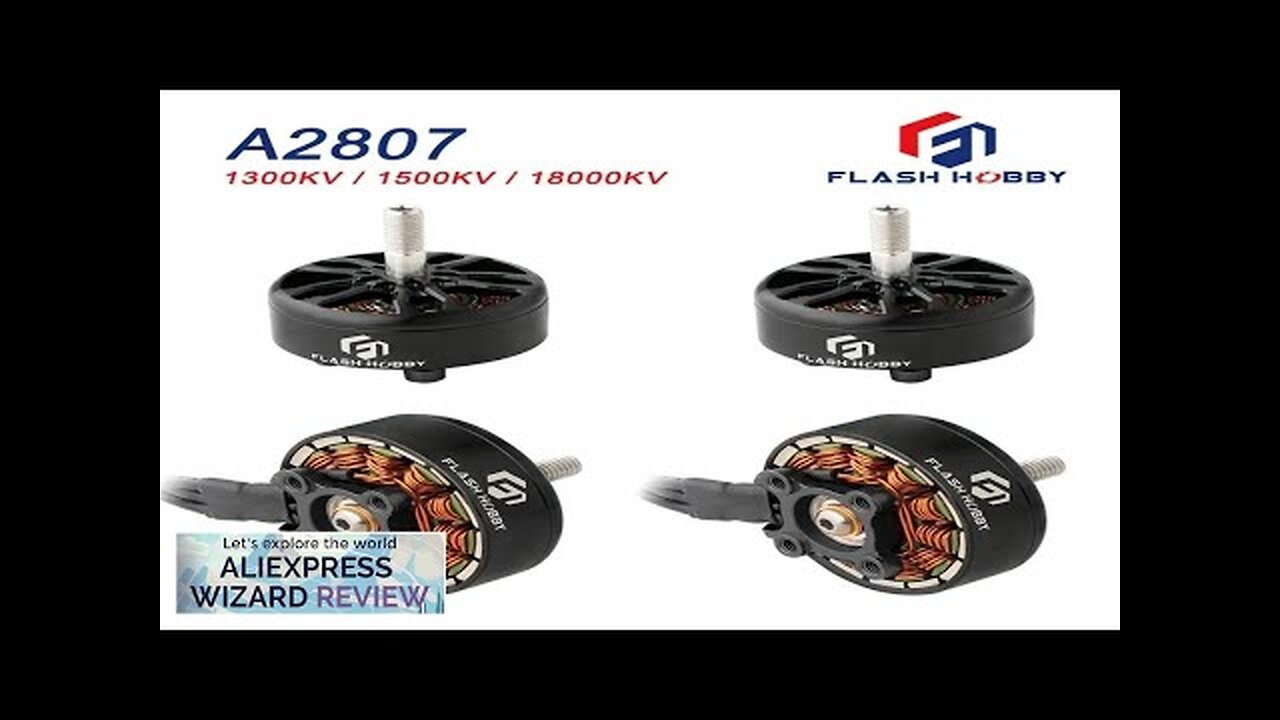 FLASHHOBBY 1/2/4pcs A2807 2807 6S 1300KV 5S 1500KV 4S 1800KV Brushless Motor Review