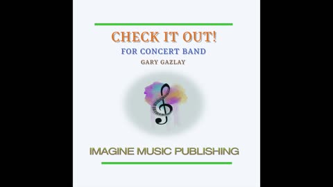 CHECK IT OUT! – (For Concert Band)