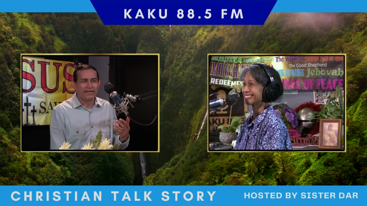 Christian Talk Story w/ Sister Dar. Guest: Brother Adolfo Cruz. 2024 Feb 04 Maui Hawaii Aleluya!