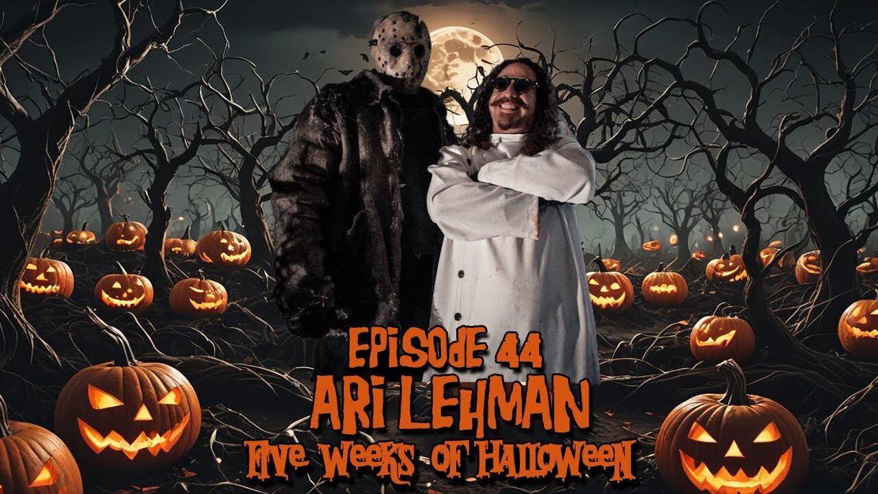 Episode #44 - Ari Lehman (10/30/24)