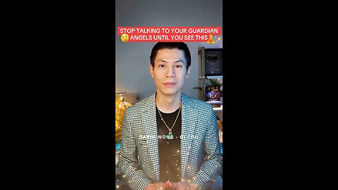 STOP TALKING TO YOUR GUARDIAN ANGELS UNTIL YOU SEE THIS