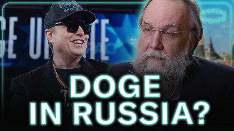 "We Need DOGE for Russia:" Analyst Aleksandr Dugin on Russia's Establishment Problem