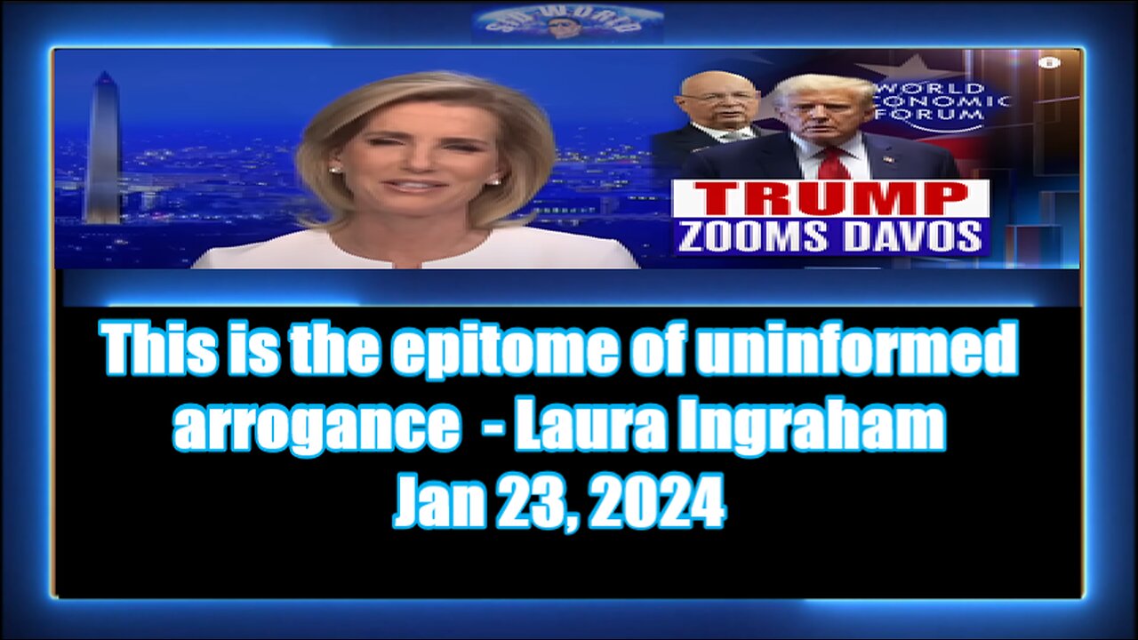 This is the epitome of uninformed arrogance -Laura Ingraham