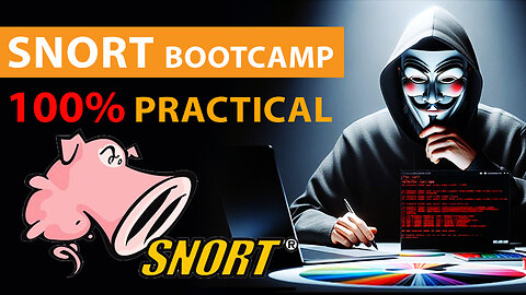 Snort Bootcamps: 100% Practical For Cybersecurity Pros | Part 1