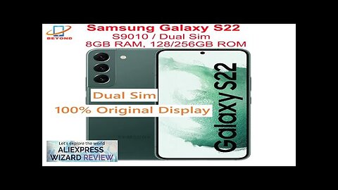 Samsung Galaxy S22 5G Dual Sim S9010 6.1" ROM 128/256GB RAM 8GB Review