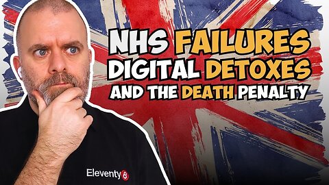 NHS Failures, Digital Detoxes, and the Death Penalty | Man on the Sofa #5