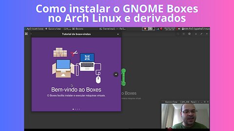 Como instalar o GNOME Boxes no Arch Linux e derivados