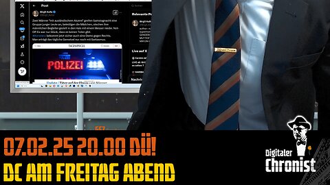 Aufzeichnung vom 07.02.25 DC am Freitag Abend