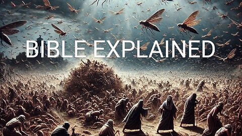 THE BIBLE EXPLAINED