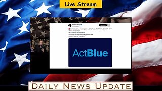 x293c: Dr Steve Turley - ActBlue exposed as Democrat foreign money laundering scheme - who will go to jail?