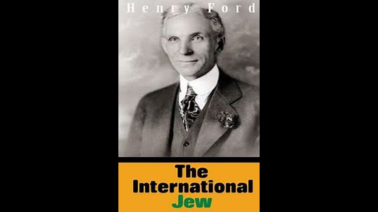 The International Jew: The World's Problem - Henry Ford