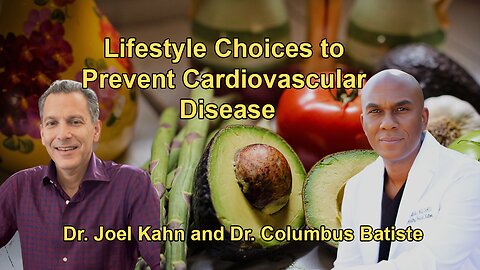 The Specific Lifestyle Choices and Dietary Practices to Prevent Cardiovascular Disease, I