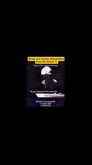 Grey Aliens - Here is part 2 unclassified documents