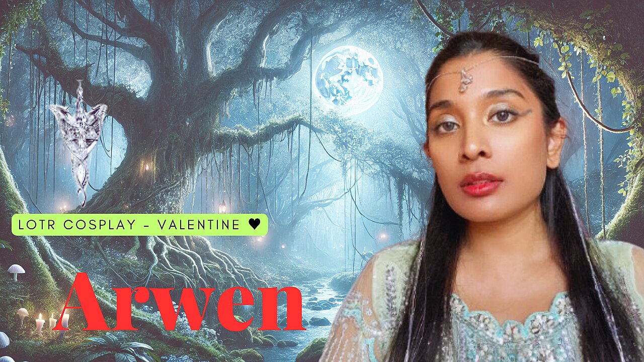 Arwen Evenstar Valentine’s Day Makeup & Cosplay Tutorial