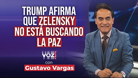 Trump afirma que Zelensky no está buscando la paz