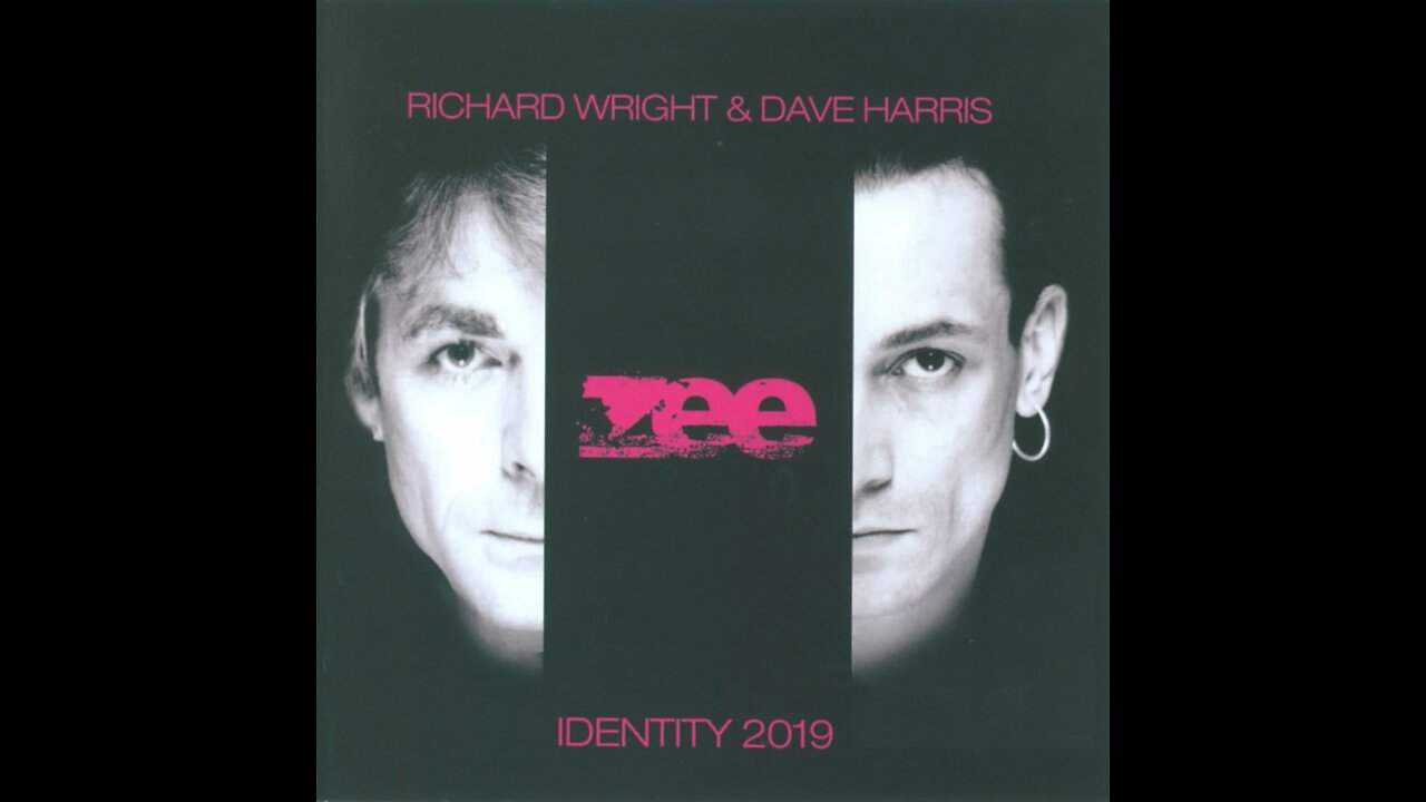 Zee Richard Wright & Dave Harris - (Identity 2019) 1984/2019 2xCD