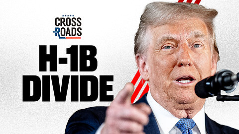 Trump Defends H-1B Visas Amid Heated Debate | Trailer | Crossroads