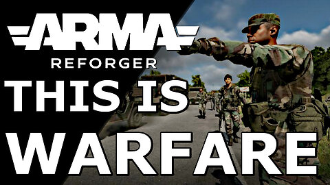 Arma Reforger This Is Warfare