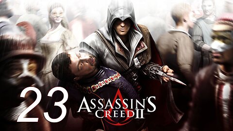 Assassin's Creed II Walkthrough 023 Over Beams, Under Stone