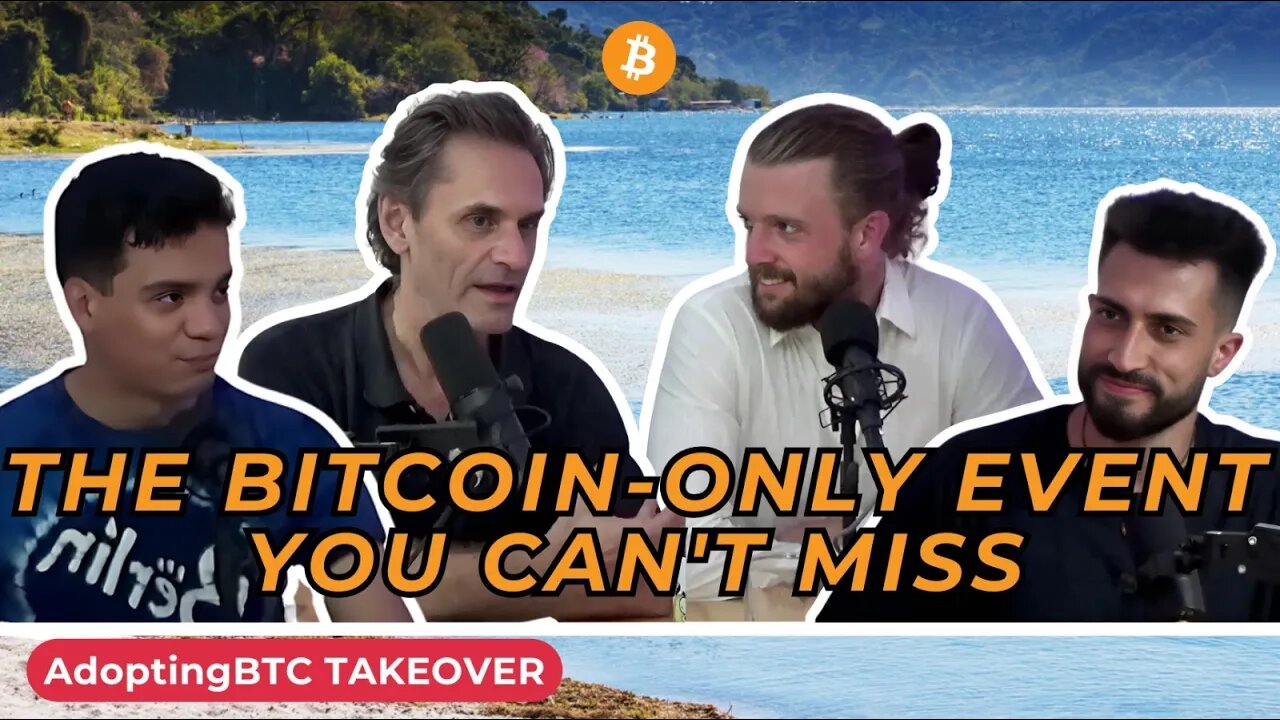 Inside El Salvador’s Most Legendary Bitcoin Conference (Get In Now While You Can) | @adoptingbitcoin