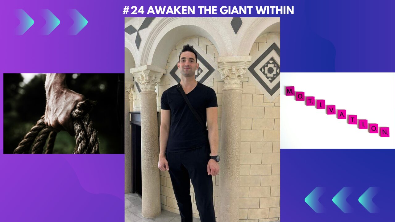 #24 Awaken The Giant Within