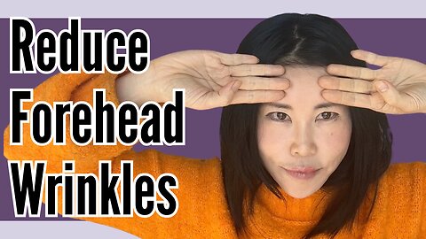 Reduce Forehead Wrinkles | Koko Face Yoga