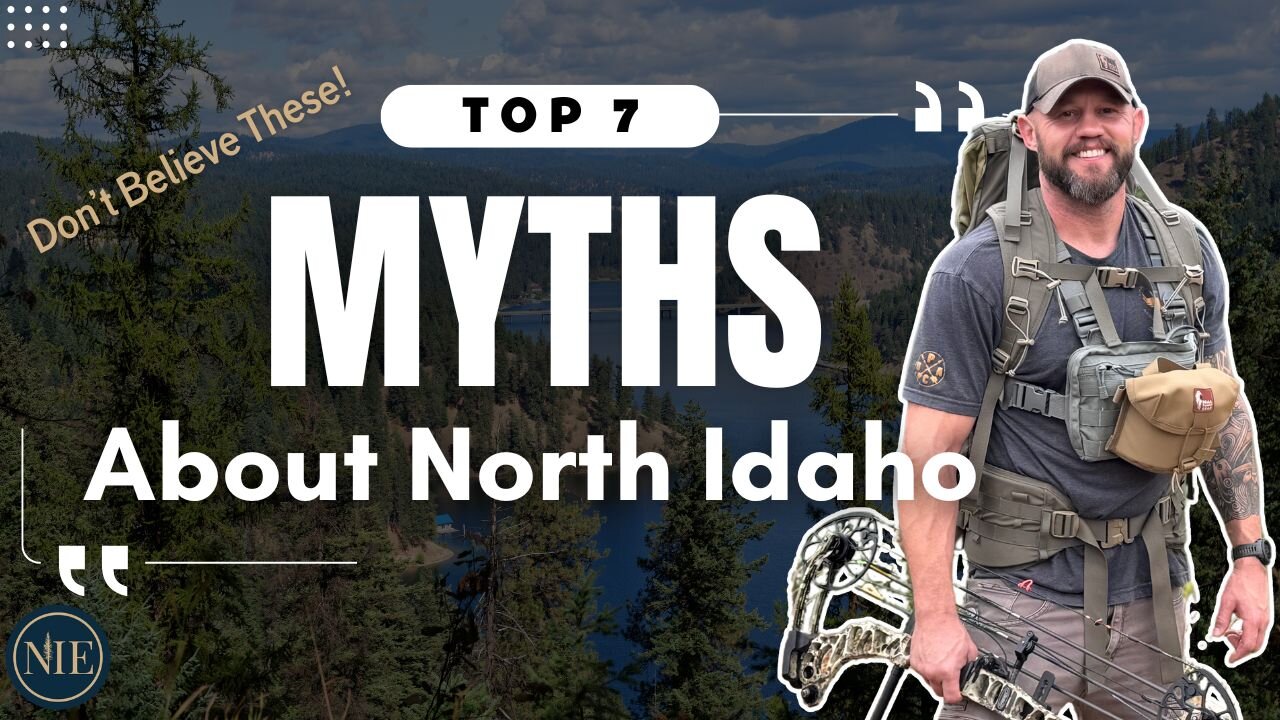 The Truth About North Idaho: Myths vs. Reality | Life in North Idaho