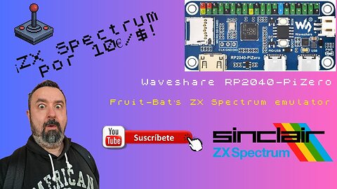 🕹️ Emula un ZX Spectrum en RP2040-PiZero por 10€ | ¡Juega como en los 80! 🔥