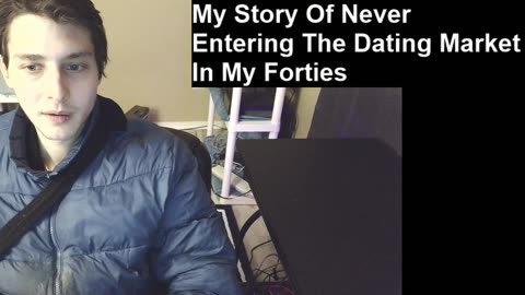 Outtake #330 Of My Story Of Never Entering The Dating Market In My Forties