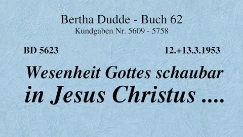 BD 5623 - WESENHEIT GOTTES SCHAUBAR IN JESUS CHRISTUS ....