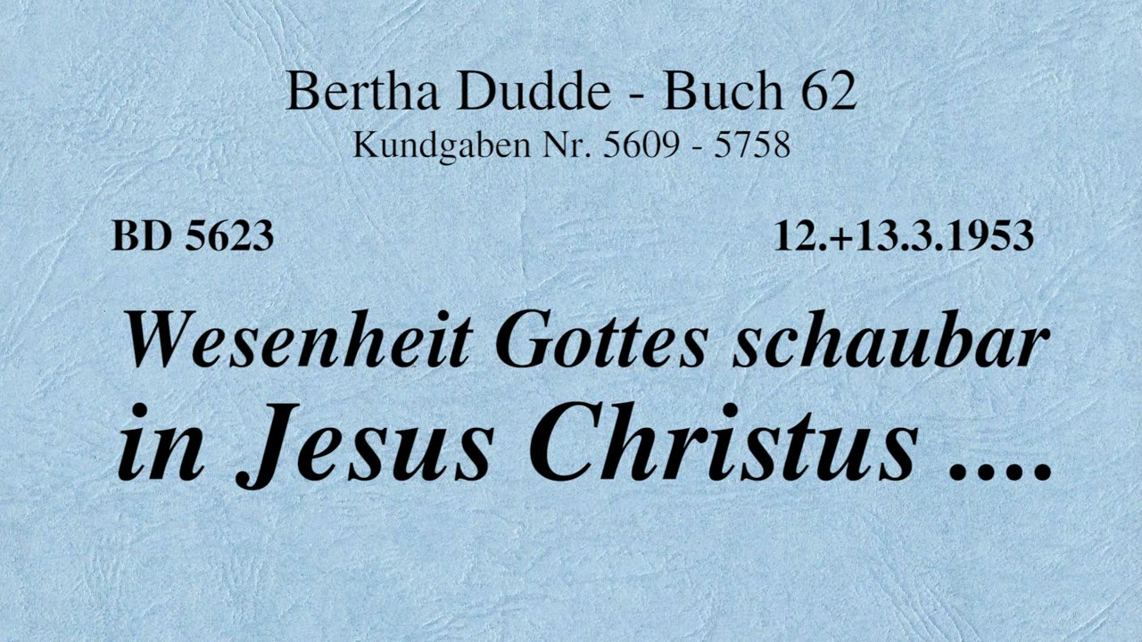 BD 5623 - WESENHEIT GOTTES SCHAUBAR IN JESUS CHRISTUS ....