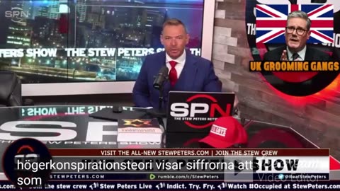 Stew Peters about grooming gangs