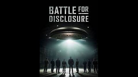 Battle For Disclosure