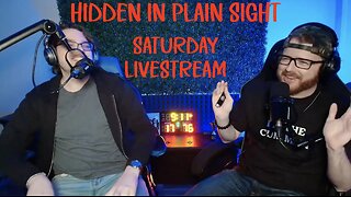 Black Incel Manifesto | David Wilcock to PRISON?! | Saturday Livestream | Hidden In Plain Sight