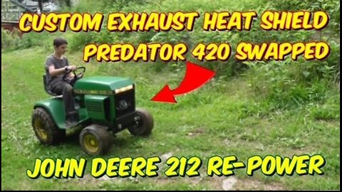 Custom Heat Shield! John Deere 212 Re-Power, Part 3.5
