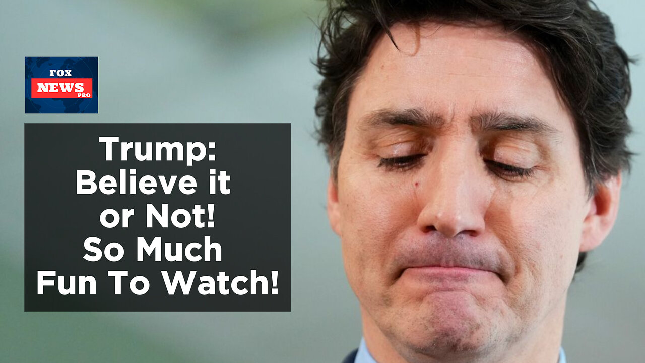Trump Mocks Trudeau Over Trade War: Trump-‘So Much Fun to Watch